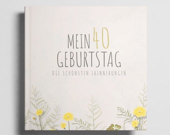 40th Birthday Guest Book with Questions - Photo Album 40th Birthday Gift for 40th Birthday Woman and Man