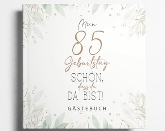 85. Geburtstag Gästebuch Fotoalbum 85 Geburtstag Geschenk für Erinnerungen und Glückwünsche 85 Geburtstag Frau Mann Oma Opa