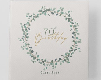 70th Birthday Guest Book Photo Album 70th Birthday Gift for Memories and Congratulations 70th Birthday Woman Man