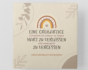 Abschiedsbuch Erzieherin Kita Abschiedsgeschenk Kindergärtnerin Geschenk Erzieherin Abschied Erinnerungsbuch für Erzieher