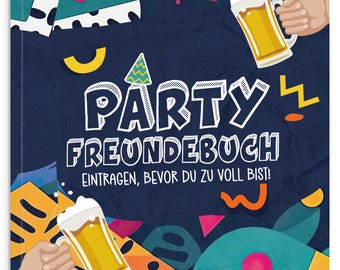 Party Friendship Book – Fun Friendship Book for Adults & Festivals – Party Guest Book to Fill Out – Gift for Friends' Birthdays