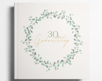 30. Geburtstag Gästebuch Fotoalbum 30 Geburtstag Geschenk für Erinnerungen und Glückwünsche 30 Geburtstag Frau Mann