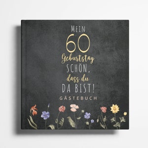 60th birthday guest book photo album 60th birthday gift for memories and congratulations 60th birthday woman and man