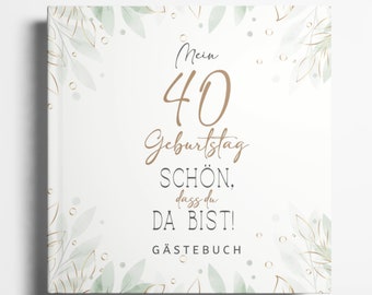 40th Birthday Guest Book Photo Album 40th Birthday Gift for Memories and Congratulations 40th Birthday Woman Man
