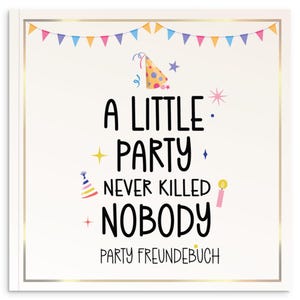 Party Friends Book – Funny Friends Book for Adults & Festivals – Guest Book Party to Fill Out – Gift for Friends Birthday