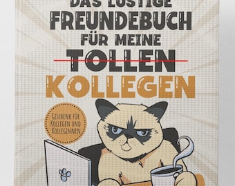 Friendship book for colleagues – Funny farewell gift for coworkers – Friendship book for the office – Colleague book gift for female and male colleagues
