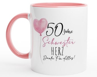 50th Birthday Sister Birthday Gift I Name of Sister 50 Birthday Gift Mug 50 Years