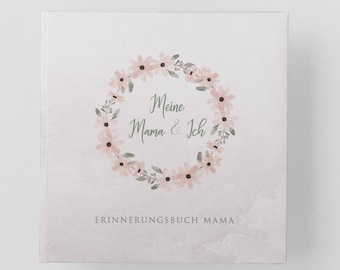 Erinnerungsbuch Mama Geschenk Geburtstag und Muttertag Buch als Geschenkidee für deine Mama