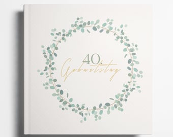 40th Birthday Guest Book Photo Album 40th Birthday Gift for Memories and Congratulations 40th Birthday Woman Man