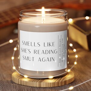 Smells Like She&#39;s Reading Smut Again, Smut Candle, Bookish Candle, Smut Gift, Romance Reader Candle, Smutty Books Candle, Spicy Book Gifts