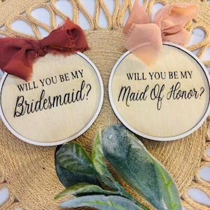 Bridesmaid Proposal Ornament | Personalized Will You Be My Bridesmaid Ornament | Maid of Honor Gift | Laser Engraved