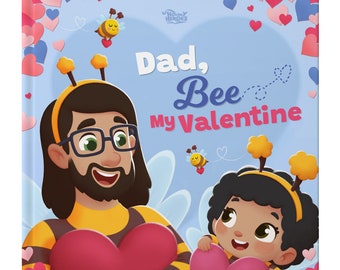 Personalized book for Dad - Dad, Bee my Valentine - The best Father's Day gift idea for Dad, from his son or daughter - Hooray Heroes