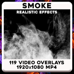 Puede incluir: Gráfico digital con humo blanco sobre fondo negro. Las palabras "SMOKE" y "REALISTIC EFFECTS" están en la parte superior. El texto inferior dice "119 VIDEO OVERLAYS 1920x1080 MP4".