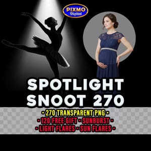 May include: A digital graphic featuring a silhouette of a ballerina in a tutu under a spotlight and a woman in a navy blue lace-top maternity gown. Text reads: PIXMO Digital, SPOTLIGHT SNOOT 270, 270 TRANSPARENT PNG, 120 FREE GIFT SUNBURST LIGHT FLARES SUN FLARES.