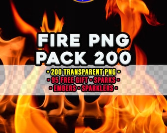 Fire Overlays Transparent PNG: 200 Realistic Fire + Free Gift Dramatic Sparks & Embers, Sparklers