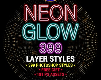 Photoshop Layer Styles Bundle: 399 Neon Glow ASL Format Featuring Popular Colors For Adobe