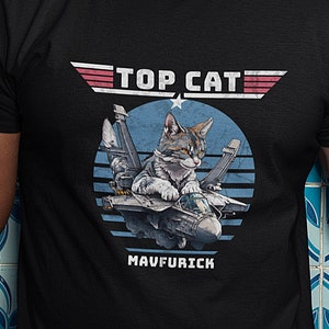 Top Cat Tshirt, Gift for Pilot, Funny Cat shirt, Aviation gift, Fighter Jet T-Shirt, Cat Dad Gift, Film Pun Tshirt