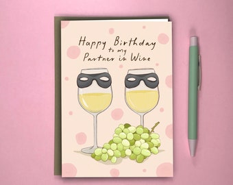 Funny Birthay Card | Partner in Wine Birthday Card for your Drinking Buddy | Spread Positivity With This Watercolour Original Artwork