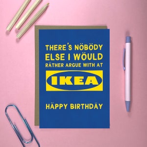 Funny Birthday Card for IKEA fans Pun Birthday Card Celebrating DIY Lovers and Argument by Running with Scissors image 1