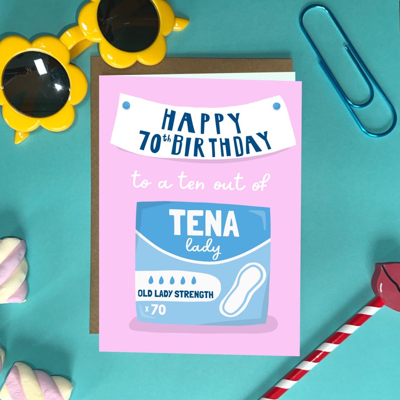 Funny 70th Birthday Card Rude Birthday Card for Seventy Year Old Tena Lady Incontinence Pad Card Spread Positivity with Original Art image 1