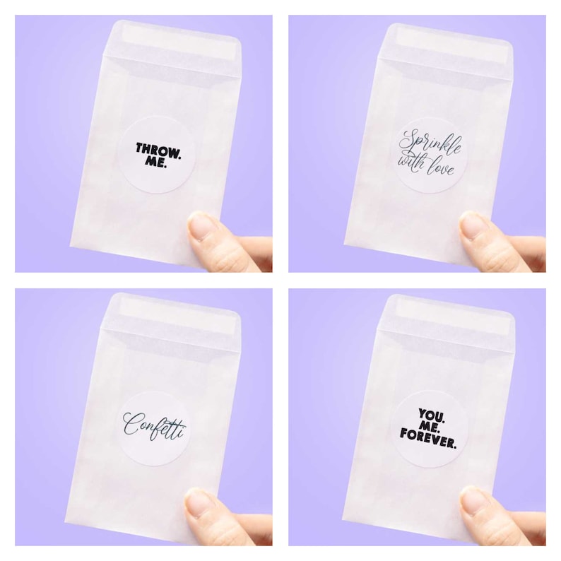 May include: Four white envelopes with different black text on round stickers. The stickers say "Throw Me", "Sprinkle with Love", "Confetti", and "You Me Forever".