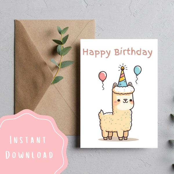 Birthday Card | Happy Cute Alpaca | Printable Foldable Greeting Card | Funny Kawaii Animal | Instant Download Easy Print | Gift for Her, Him