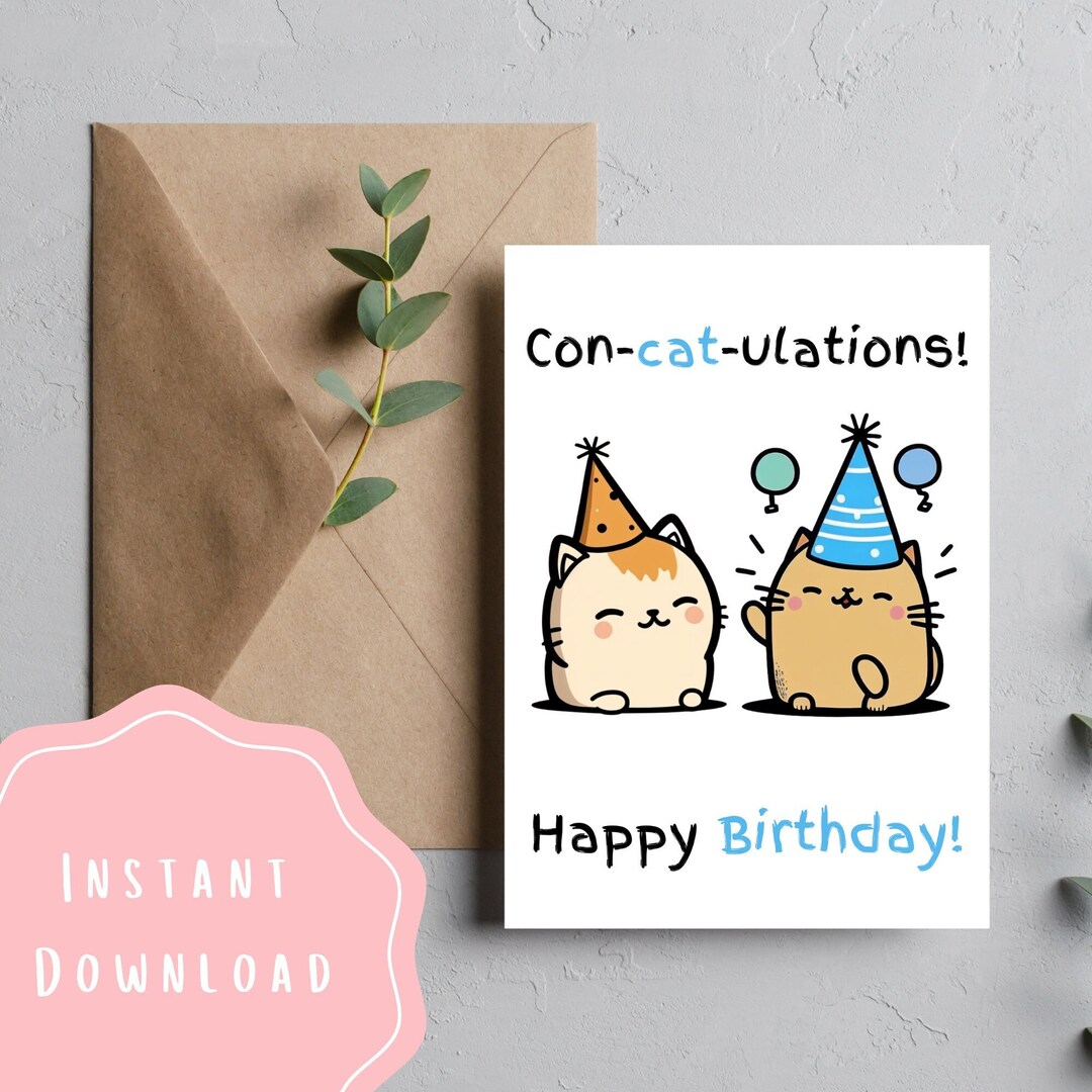 Birthday Card Happy Cute Cat Printable Foldable Birthday Greeting Funny ...