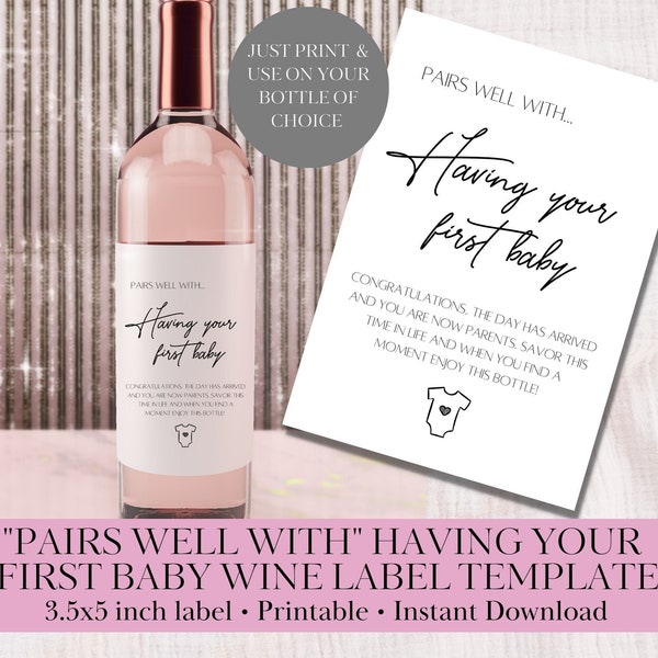 Adorable "Pairs Well With" Having Your First Baby DIY Printable Wine Bottle Sticker Template - Perfect for First-Time Parents!