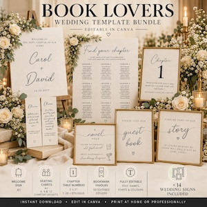 May include: A wedding template bundle titled Book Lovers featuring a welcome sign, seating chart, table numbers, and guest book signs. The off-white paper templates display black serif and script text, editable in Canva, with floral accents.