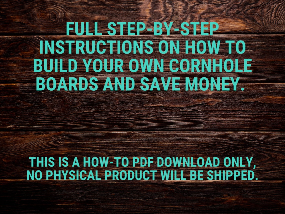 Cornhole Board Plans DIY Plans Stepbystep Plans Bean Bag Toss Board