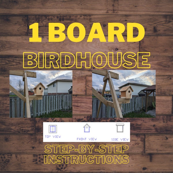 Easy Birdhouse | Fun project for the children | Easy Birdhouse Plans | Diy birdhouse plans | 1 board birdhouse | bird house plans | BH1