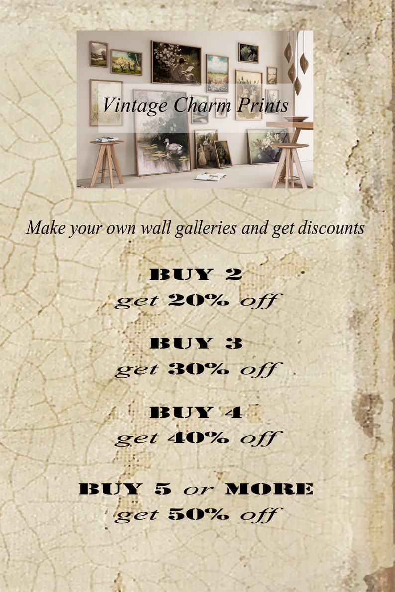 May include: A collage of vintage charm prints with text overlay that reads "Vintage Charm Prints". The text below the collage reads "Make your own wall galleries and get discounts". The text below that reads "BUY 2 get 20% off, BUY 3 get 30% off, BUY 4 get 40% off, BUY 5 or MORE get 50% off".