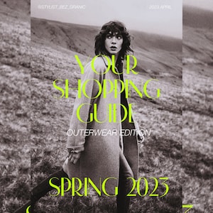Virtual Personal Shopping Guide Spring 2023 Outerwear Edition