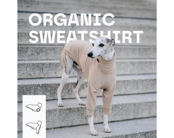 Organic Cotton Sweatshirt for Greyhound, Whippet, Galgo, Italian Greyhound...