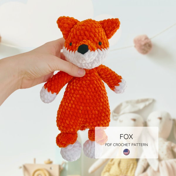 Fox Crochet Pattern. Fox Snuggler Pattern. Fox knotted lovey pattern. Fox baby toy crochet pattern. Crochet baby gift.