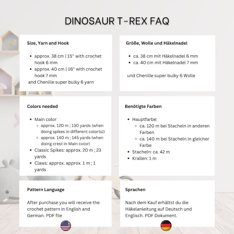 May include: A guide to crocheting a dinosaur T-Rex, with instructions in English and German. The guide includes information on yarn, hook size, and color needed. The guide also includes a pattern language section.