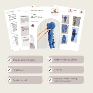 May include: A crochet pattern for a blue T-Rex amigurumi toy named Tim. The pattern includes step-by-step instructions, 48 pictures, 7 videos, crochet school tips, and further reading recommendations.