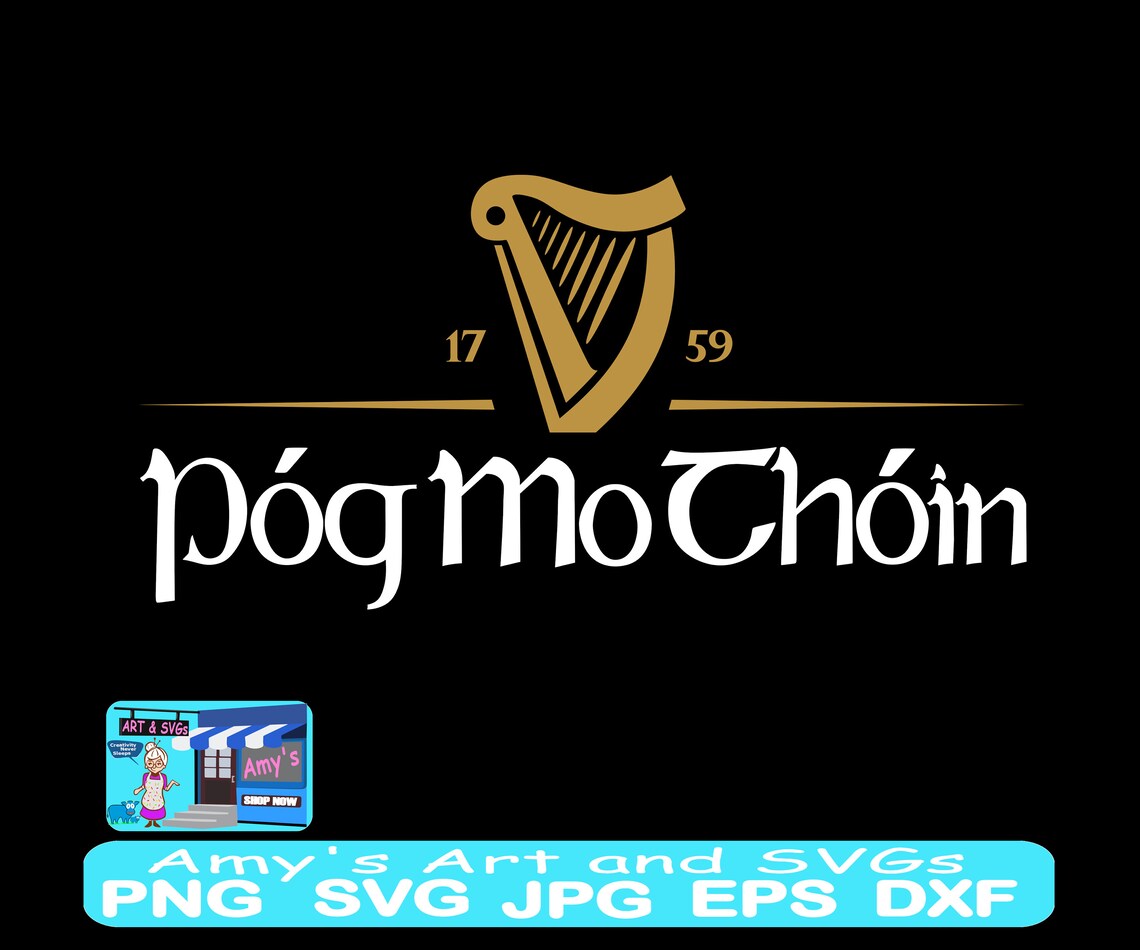 Pog Mo Thoin Svg, Pog Mo Thoin Png, St Patrick's Day Svg, St Patricks
