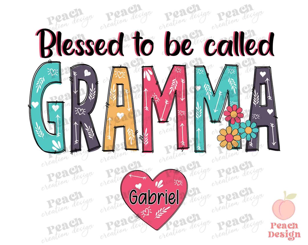 Blessed to Be Called Grandma PNG, Mother’s Day Sublimation, Grandma Png