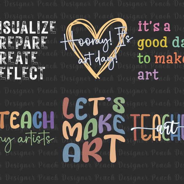 Art Teacher SVG Bundle,  Art Teacher Gift, Back To School Svg, Artist T-Shirt, Lets Make Art, Teaching Svg, Teacher Life Svg, Cricut File