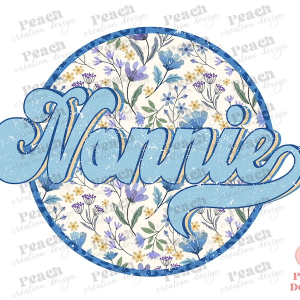 Retro Floral Grandma PNG, Nonnie Png, Boho Mama Png, Mom Sublimation Png, Mom Shirt Design, Mother's Day Png, Sublimation Design