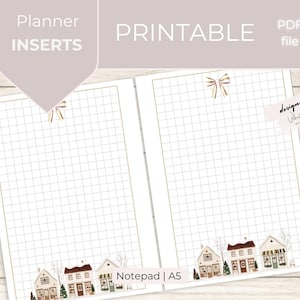 May include: A printable planner insert with a grid pattern and decorative houses at the bottom. The text "Planner INSERTS" and "PRINTABLE" are at the top. The notepad is A5 size.