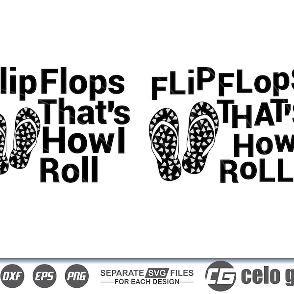 Flip Flops That's How I Roll SVG, Flip Flops That's How Vector, Cricut file, Clipart, Silhouette, Cuttable Design, Dxf, Png & Eps Designs.