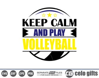 Keep calm and play Volleyball SVG, Volleyball SVG, Vector, Silhouette, Cricut file, Clipart, Cuttable Design, Png, Dxf & Eps Designs.