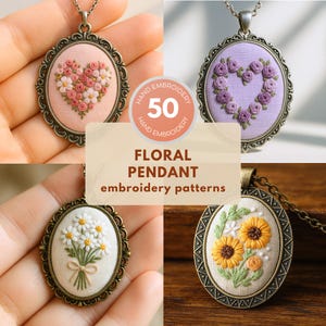 May include: Four floral pendant necklaces with embroidered designs. The pendants feature various flower arrangements, including a heart of roses, daisies, and sunflowers. The pendants are in oval frames with ornate detailing and are on silver chains. The image includes text that says "FLORAL PENDANT embroidery patterns".