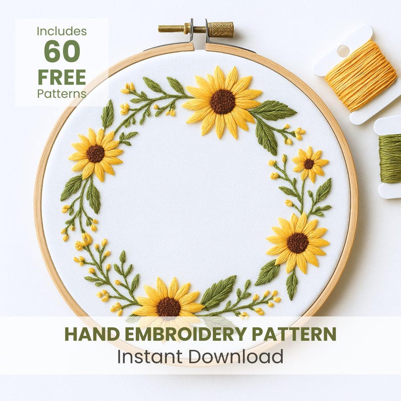 Satin Stitch Embroidery Pattern Sunflower Wreath DMC Thread Color Chart PDF Hoop Art Circular Design French Knot Yellow Bud Details Long Short Stitch Sunflower Petal Motif Stem Stitch Eucalyptus Vine Leaf Detail Botanical Needlework PDF Template Padded Satin Stitch Sunflower Center Brown Texture Split Stitch Green Leaf Design Multiple Size Options Embroidery Hoop Size Guide Printable PDF Instructions DMC Floss Reference Botanical Wreath Layered Stitch Sunflower Texture Needlework Dark Brown