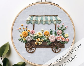 Flower Cart embroidery, PDF Pattern, Fresh Flowers, Floral Stand Embroidery, Beginners Embroidery Pattern, DIY Embroidery, Hand Embroidery
