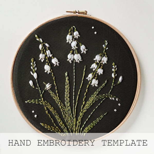 Lily of the Valley, Floral Embroidery, Birth Flower Embroidery Design, Hand Embroidery art, Needlework, easy embroidery, embroidery template