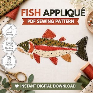 May include: A fish applique PDF sewing pattern featuring a multi-colored fabric fish with green, red, and cream sections. The image includes text reading FISH APPLIQUE PDF SEWING PATTERN and INSTANT DIGITAL DOWNLOAD, alongside sewing icons.