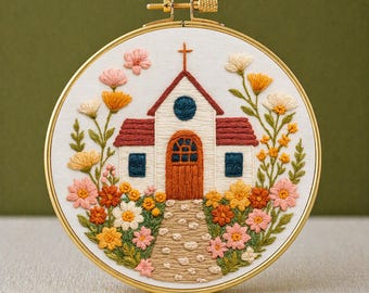 May include: Embroidered church scene in a gold hoop. The church has a red roof, a cross, and a wooden door. Colorful flowers surround the church, with a stone path leading to the door. The text "PDF EMBROIDERY PATTERN" is at the bottom.